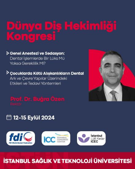 Dünyanın En Büyük Diş Hekimliği Kongresine, Üniversite Rektörümüz Prof. Dr. Buğra ÖZEN ve Diş Hekimliği Fakültesi Öğretim Üyemiz Prof. Dr. Çağla ŞAR katılım sağlamıştır.