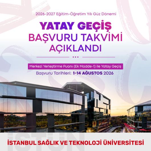 2026-2027 Eğitim-Öğretim Yılı Güz Dönemi Ek Madde-1 ile Yatay Geçiş Başvuru Takvimi Açıklandı